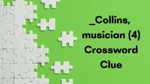 ___ Collins, musician Crossword Clue Irish Daily Mail Quick 4 letters Answer