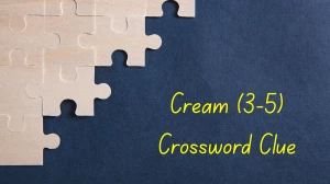 Cream Crossword Clue Irish Daily Mail Quick (3-5) letters Answer