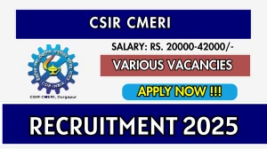 CSIR CMERI Recruitment 2025 – Walk in for 30 Project Associate, Project Assistant and More Posts CSIR CMERI Recruitment 2025 – Walk in for 30 Project Associate, Project Assistant and More Posts
