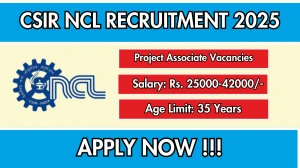 CSIR NCL Recruitment 2025 - Apply Online for 05 Project Associate, Senior Project Associate Posts