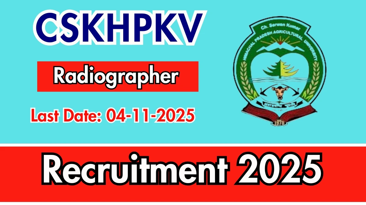 CSKHPKV Radiographer Recruitment 2025 - Apply Offline