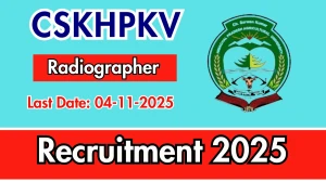 CSKHPKV Radiographer Recruitment 2025 - Apply Offline