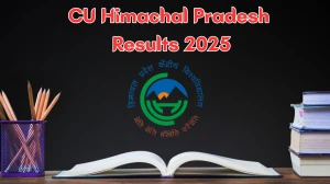 CU Himachal Pradesh Result 2025 Declared at cuhimachal.ac.in Direct Link to Download 2nd and 4th Sem Reevaluation Result