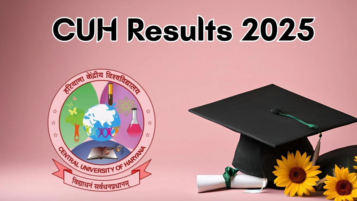 CUH Result 2025 Out at cuh.ac.in Direct Link to Download 1st to 6th Semester Re evaluation Result CUH Result 2025 Out at cuh.ac.in Direct Link to Download 1st to 6th Semester Re evaluation Result