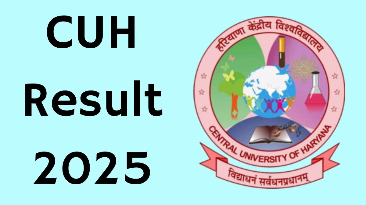 CUH ఫలితం 2025 CUH.AC.IN వద్ద 5 వ మరియు 6 వ సెమిస్టర్ ఫలితాన్ని డౌన్లోడ్ చేయడానికి ప్రత్యక్ష లింక్ CUH Result 2025 Out at cuh.ac.in Direct Link to Download 5th and 6th Semester Result