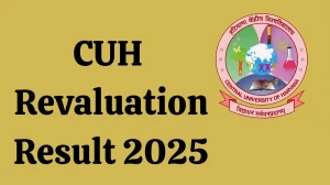 CUH Revaluation Result 2025 Out at cuh.ac.in Direct Link to Download 2nd, 4th, 6th Sem Result CUH Revaluation Result 2025 Out at cuh.ac.in Direct Link to Download 2nd, 4th, 6th Sem Result