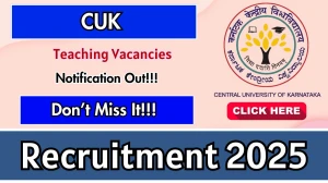 CUK Teaching Recruitment 2025 - Apply Online for 35 Professor, Assistant Professor ans Other Posts