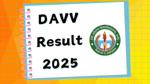 DAVV Result 2025 Out at dauniv.ac.in Direct Link to Download 1st, 3rd and 8th Semester Result