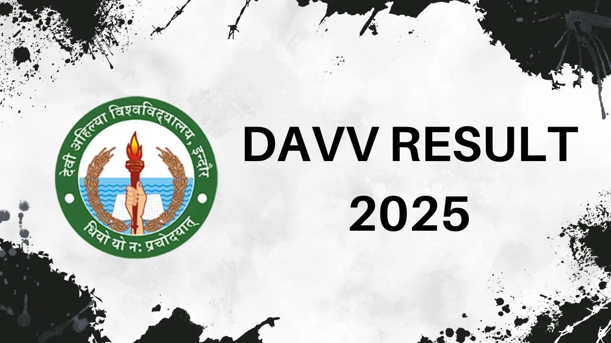 DAVV Result 2025 Out at dauniv.ac.in Direct Link to Download Revaluation Result