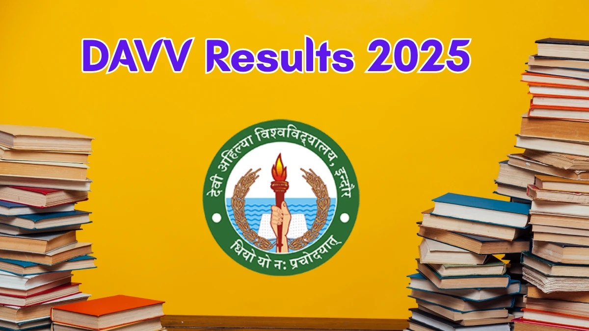 DAVV Result 2025 Out at dauniv.ac.in Direct Link to Download UG Course Result