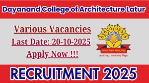 Dayanand College of Architecture Latur Recruitment 2025 - Apply Offline for 14 Professor, Associate Professor and More Posts Dayanand College of Architecture Latur Recruitment 2025 - Apply Offline for 14 Professor, Associate Professor and More Posts