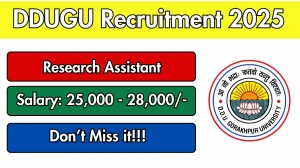 DDUGU Research Assistant Recruitment 2025 - Apply Offline