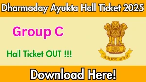 Dharmaday Ayukta Group C Hall Ticket 2025 OUT Download Link charity.maharashtra.gov.in