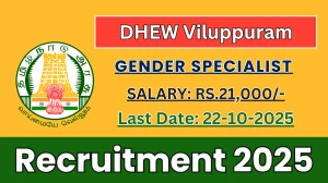 DHEW Viluppuram Gender Specialist Recruitment 2025 - Apply Offline