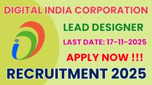 Digital India Corporation Lead Designer Recruitment 2025 - Apply Online