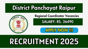 District Panchayat Raipur Regional Coordinator Recruitment 2025 - Apply Offline for 01 Posts