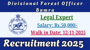 Divisional Forest Officer Bamra Legal Expert Recruitment 2025 – Walk in