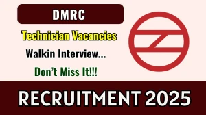 DMRC Technician Recruitment 2025 – Walk in