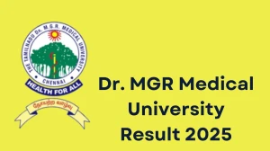 Dr. MGR Medical University Result 2025 Out at tnmgrmuexam.ac.in Direct Link to Download PART-I Result
