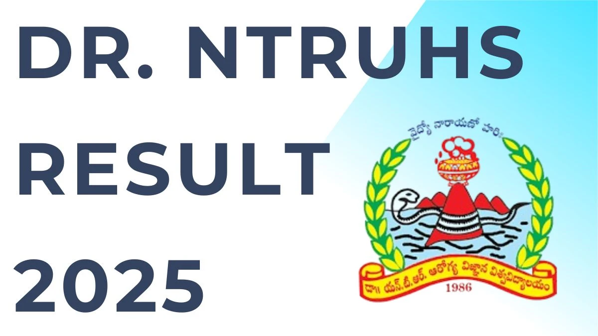Dr. NTRUHS Result 2025 Out at drysruhs.edu.in Direct Link to Download Medical Superspeciality Result