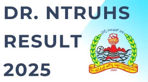 Dr. NTRUHS Result 2025 Out at drysruhs.edu.in Direct Link to Download Medical Superspeciality Result