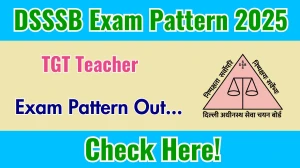 DSSSB TGT Exam Pattern 2025
