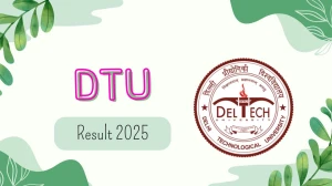 DTU Result 2025 Out at dtu.ac.in Direct Link to Download 2nd, 4th Sem Result