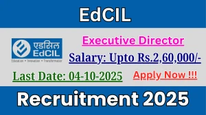EdCIL Executive Director Recruitment 2025 - Apply Online
