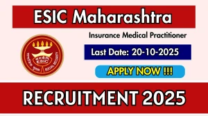 ESIC Maharashtra Insurance Medical Practitioner Recruitment 2025 - Apply Offline