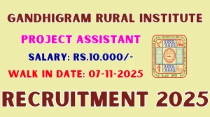 Gandhigram Rural Institute Project Assistant Recruitment 2025 – Walk in