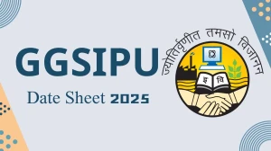 GGSIPU Date Sheet 2025 Out for UG and PG Course @ ipu.ac.in Details Here