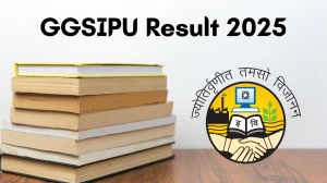 GGSIPU Result 2025 Declared at ggsipu.ac.in Direct Link to Download UG and PG Course Result