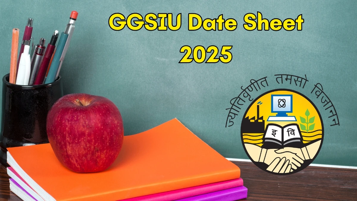 GGSIU Date Sheet 2025 Announced for MBBS @ ipu.ac.in Details Here GGSIU Date Sheet 2025 Announced for MBBS @ ipu.ac.in Details Here
