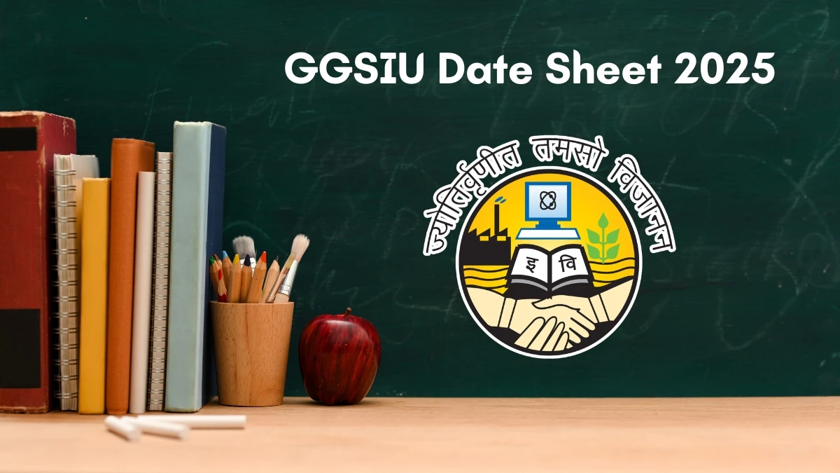 GGSIU Date Sheet 2025 Announced for MD @ ipu.ac.in Details Here GGSIU Date Sheet 2025 Announced for MD @ ipu.ac.in Details Here