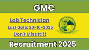 GMC Lab Technician Recruitment 2025 - Apply Online