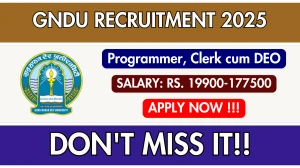 GNDU Recruitment 2025 - Apply Online for 05 Programmer, Clerk cum DEO Posts GNDU Recruitment 2025 - Apply Online for 05 Programmer, Clerk cum DEO Posts