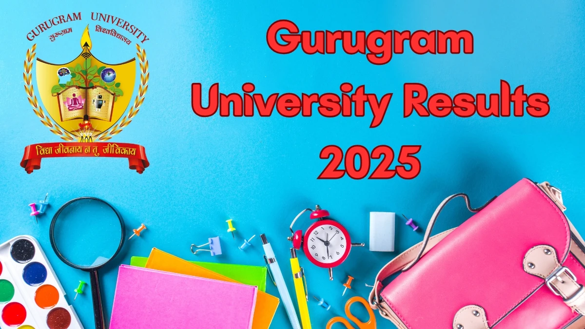 Gurugram University Result 2025 Out at gurugramuniversity.ac.in Direct Link to Download Result