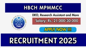 HBCH MPMMCC Recruitment 2025 – Walk in for 07 DEO, Research Assistant and More Posts HBCH MPMMCC Recruitment 2025 – Walk in for 07 DEO, Research Assistant and More Posts