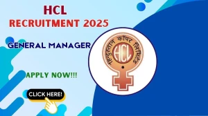 Hindustan Copper HCL General Manager Recruitment 2025 - Apply Offline