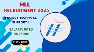 HLL Project Technical Support I Recruitment 2025 - Apply Online