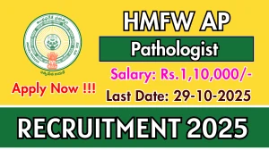 HMFW AP Pathologist Recruitment 2025 - Apply Offline
