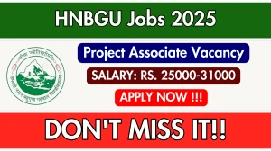 HNBGU Project Associate Recruitment 2025 - Apply Offline for 01 Posts HNBGU Project Associate Recruitment 2025 - Apply Offline for 01 Posts