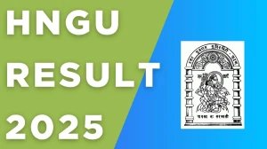 HNGU Result 2025 Out at ngu.ac.in Direct Link to Download 1st, 3rd and 5th Semester Result
