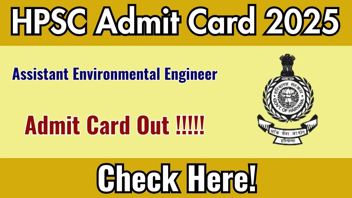 HPSC AEE Admit Card 2025 OUT Download Hall Ticket at hpsc.gov.in
