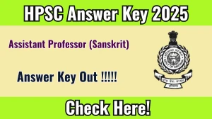 HPSC Assistant Professor (Sanskrit) Answer Key 2025 Released – Download at hpsc.gov.in HPSC Assistant Professor (Sanskrit) Answer Key 2025 Released – Download at hpsc.gov.in