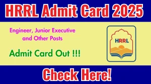 HRRL Admit Card 2025 Out – Download Engineer, Junior Executive & Other Posts Hall Ticket at hrrl.in