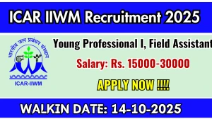ICAR IIWM Recruitment 2025 – Walk in for 02 Young Professional I, Field Assistant Posts ICAR IIWM Recruitment 2025 – Walk in for 02 Young Professional I, Field Assistant Posts