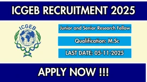 ICGEB Recruitment 2025 - Apply Offline for Junior and Senior Research Fellow Posts ICGEB Recruitment 2025 - Apply Offline for Junior and Senior Research Fellow Posts