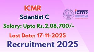 ICMR Scientist C Recruitment 2025 - Apply Online for 08 Posts