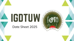 IGDTUW Date Sheet 2025 Out for Mid Term @ igdtuw.ac.in Details Here IGDTUW Date Sheet 2025 Out for Mid Term @ igdtuw.ac.in Details Here